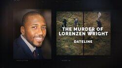 The Murder of Lorenzen Wright The Murder of Lorenzen Wright