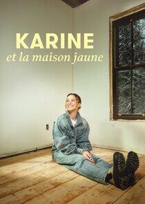 Karine et la maison jaune