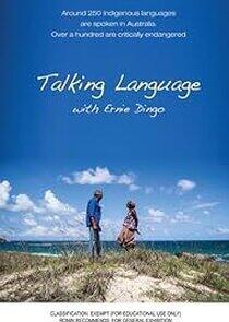 Talking Language with Ernie Dingo
