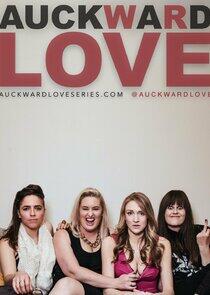 Auckward Love - Season 1 Auckward Love - Season 1