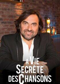 La Vie Secrète des Chansons La Vie Secrète des Chansons