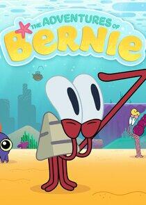 The Adventures of Bernie The Adventures of Bernie