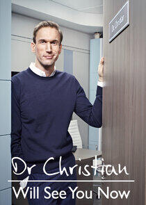 Dr Christian Will See You Now Dr Christian Will See You Now