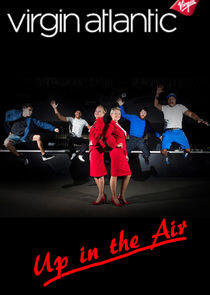 Virgin Atlantic: Up in the Air Virgin Atlantic: Up in the Air