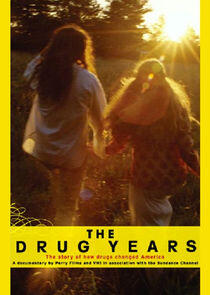 The Drug Years The Drug Years