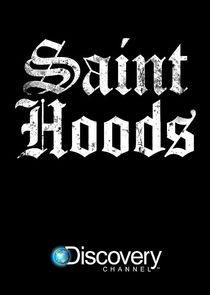 Saint Hoods Saint Hoods