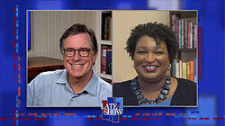 Stephen Colbert from home, with Stacey Abrams, Megan Rapinoe, the Flaming Lips Stephen Colbert from home, with Stacey Abrams, Megan Rapinoe, the Flaming Lips