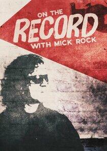 On the Record with Mick Rock On the Record with Mick Rock