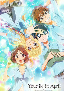 Shigatsu wa Kimi no Uso Shigatsu wa Kimi no Uso
