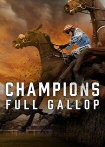 Champions: Full Gallop - Season 1 Champions: Full Gallop - Season 1
